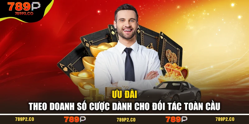 Ưu đãi theo doanh số cược dành cho đối tác toàn cầu 